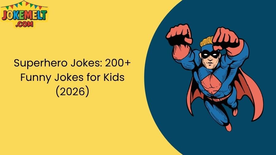 Superhero Jokes